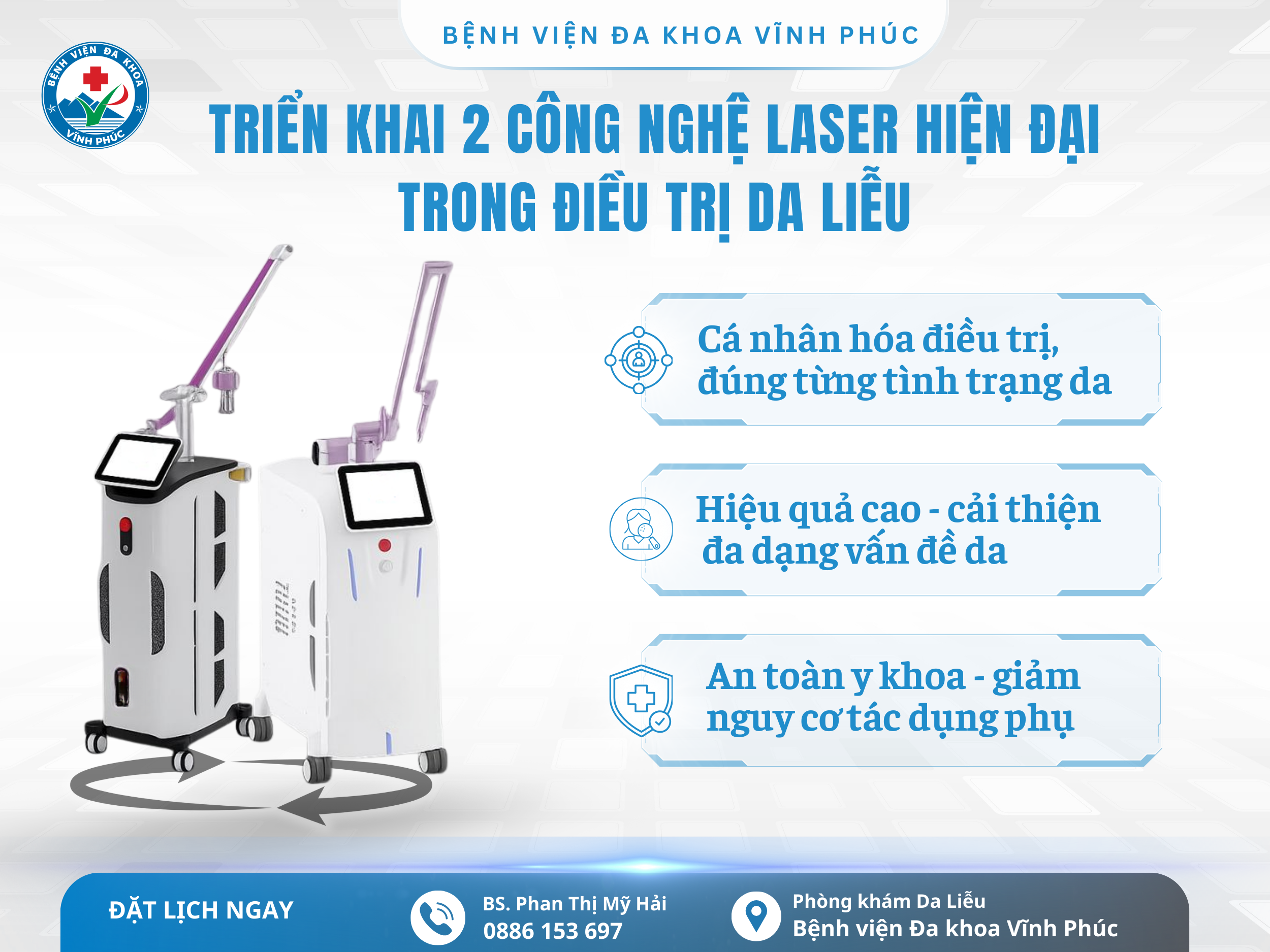 Bệnh viện Đa khoa Vĩnh Phúc triển khai đồng thời hai công nghệ laser hiện đại trong điều trị da liễu