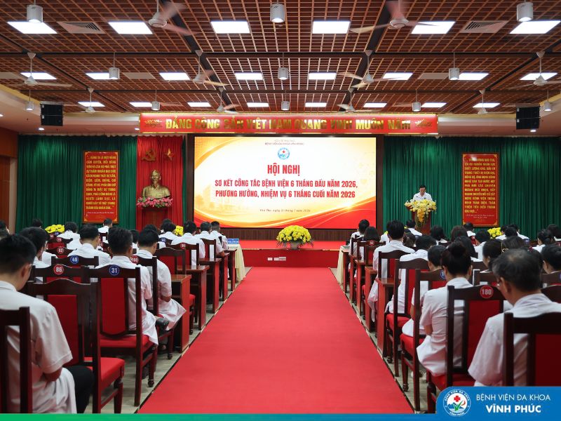 Hội nghị sơ kết 6 tháng đầu năm 2026: Từ bước tiến chuyên môn đến hiệu quả quản trị tại Bệnh viện Đa khoa Vĩnh Phúc