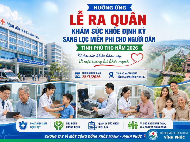 Hưởng ứng lễ ra quân khám sức khỏe định kỳ hoặc khám sàng lọc miễn phí cho người dân trên địa bàn tỉnh Phú Thọ năm 2026