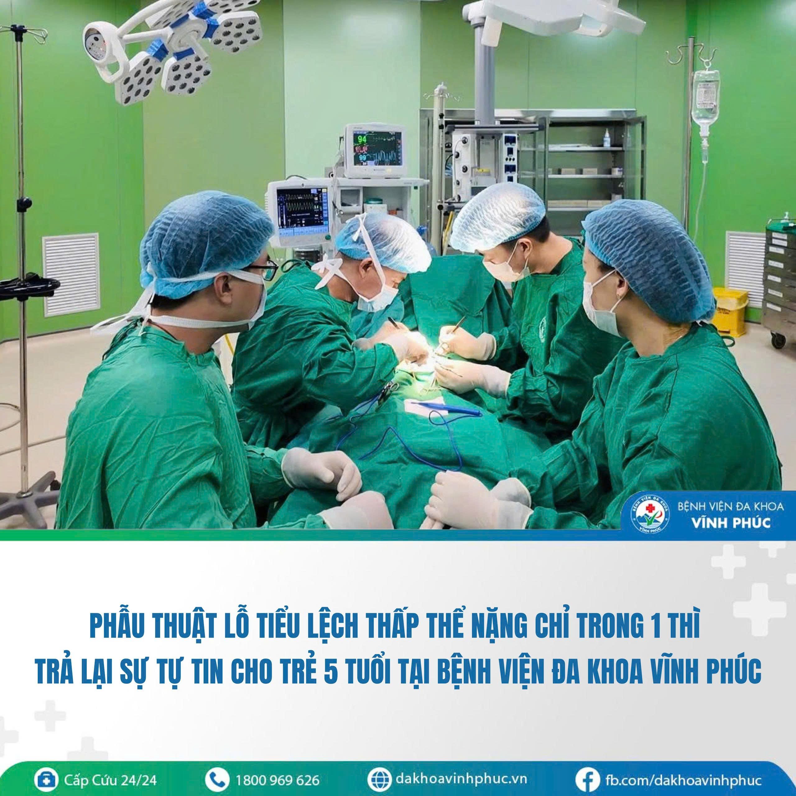 Phẫu thuật lỗ tiểu lệch thấp thể nặng chỉ trong 1 thì – trả lại sự tự tin cho trẻ 5 tuổi tại Bệnh viện Đa khoa Vĩnh Phúc